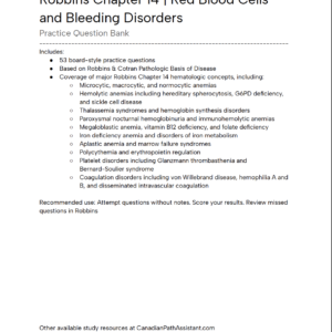 Robbins Chapter 14 Question Bank - Red Blood Cells & Bleeding Disorders
